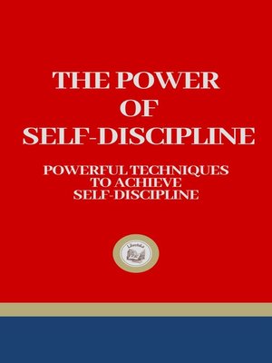 cover image of THE POWER OF SELF-DISCIPLINE
